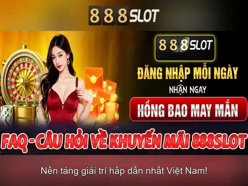 Khám phá 888slot - trò chơi, khuyến mãi và an toàn